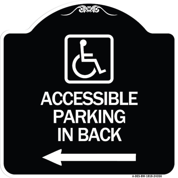 Accessible Parking on Left Arrow W/ Graphic Heavy-Gauge Aluminum Sign, 18" x 18", BW-1818-24356